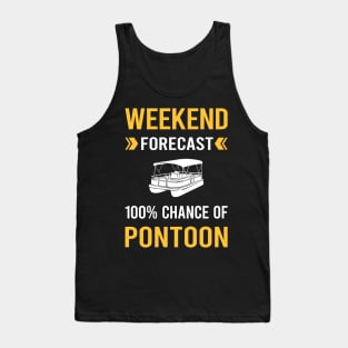 Weekend Forecast Pontoon Pontooning Tank Top